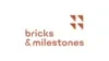 Bricks and Milestones