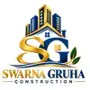 Swarna Gruha Construction